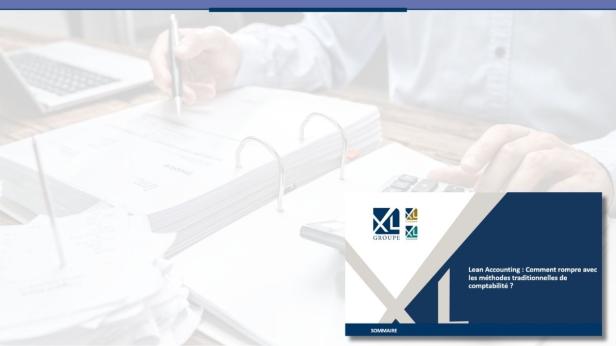 Lean Accounting : Comment rompre avec les méthodes traditionnelles de comptabilité ? - Présentation
